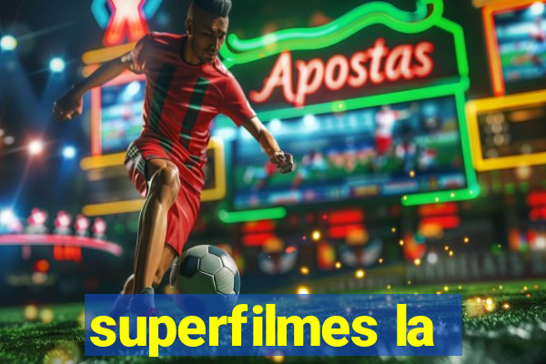 superfilmes la